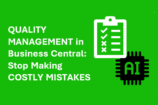 Quality Management in Microsoft Dynamics 365 Business Central